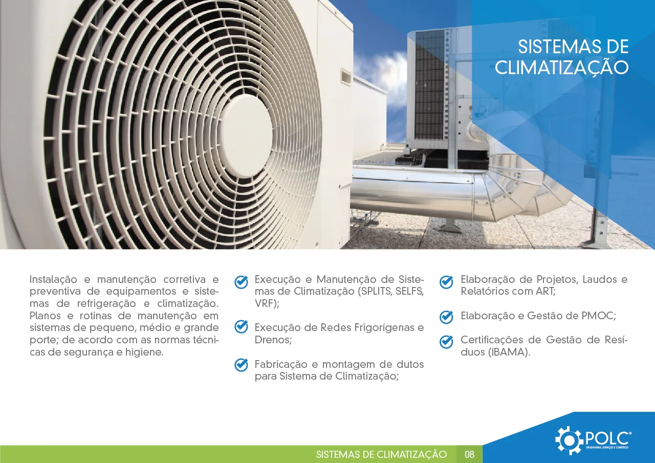 Sistema de climatização externo instalado pela POLC em fachada predial
