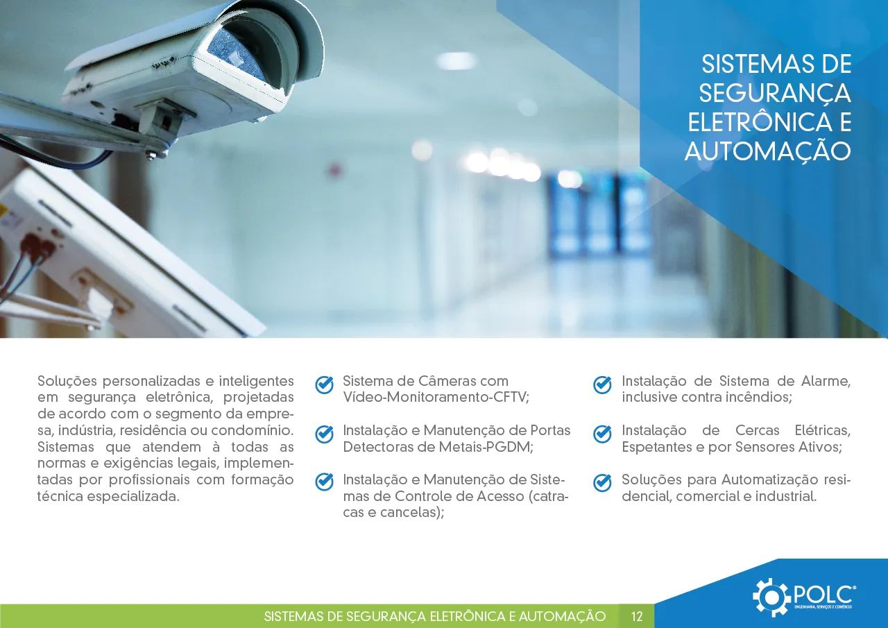 Câmera CFTV instalada pela POLC em ambiente corporativo